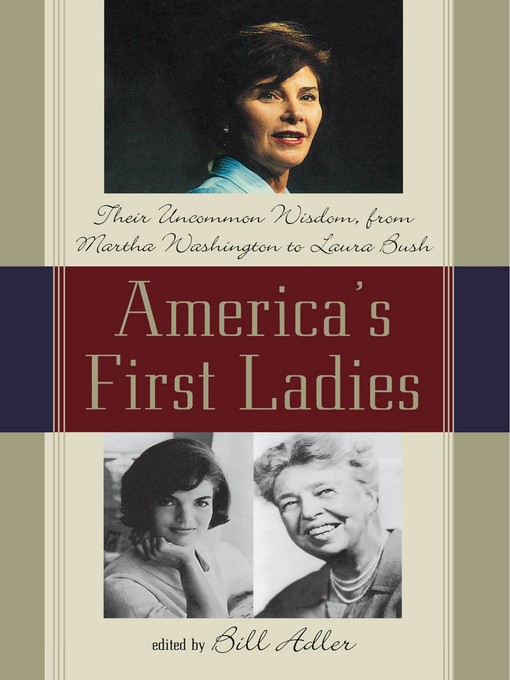 Title details for America's First Ladies by Bill Adler - Available